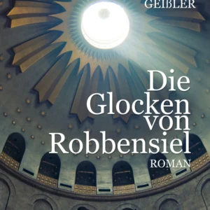 Die Glocken von Robbensiel