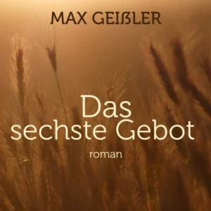 Das sechste Gebot
