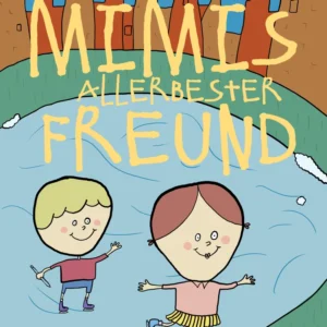Mimis allerbester Freund