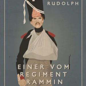 Einer vom Regiment Rammin