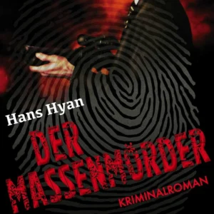 Der Massenmörder