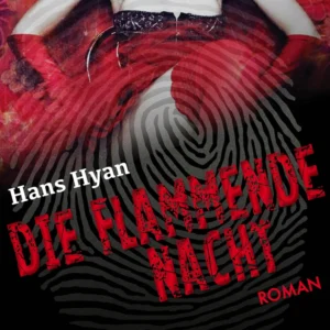 Die flammende Nacht