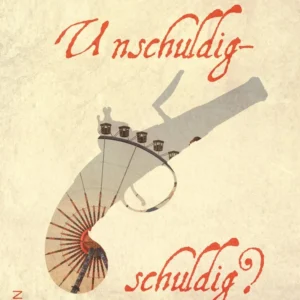 Unschuldig-schuldig?