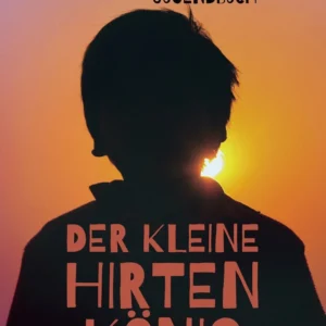 Der kleine Hirtenkönig