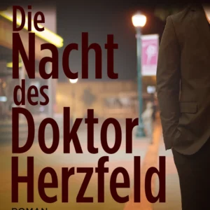 Die Nacht des Doktor Herzfeld