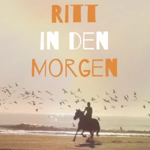 Ritt in den Morgen