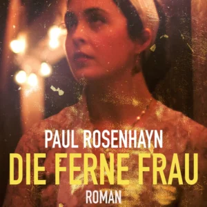Die ferne Frau