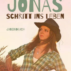 Jonas Schritt ins Leben