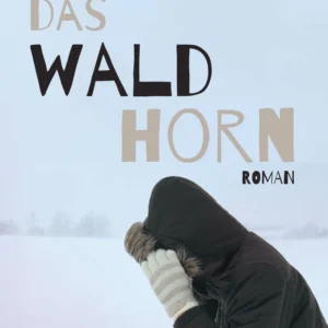 Das Waldhorn