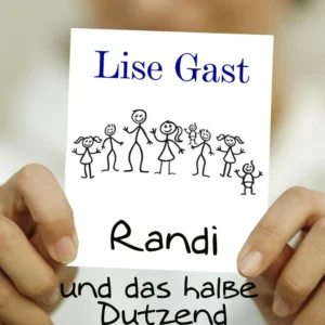 Randi und das halbe Dutzend