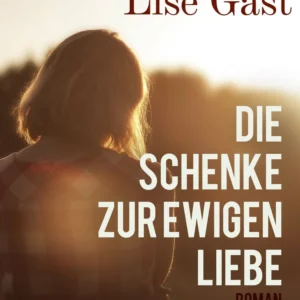Die Schenke zur ewigen Liebe