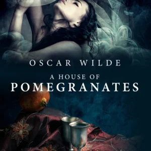 A House of Pomegranates