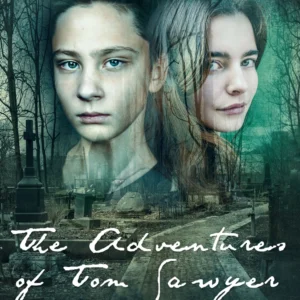 The Adventures of Tom Sawyer
