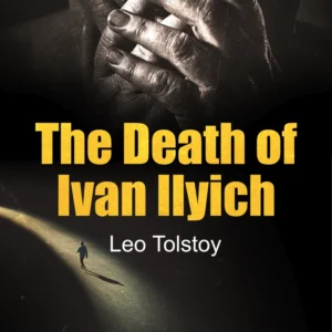 The Death of Ivan Ilyitch