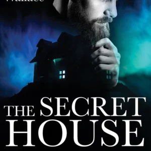The Secret House