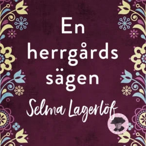 En herrgårdssägen