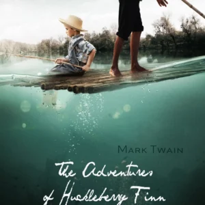 The Adventures of Huckleberry Finn