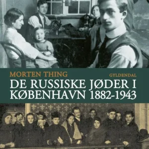 De russiske jøder i København 1882-1943