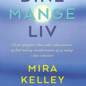 Dine mange liv