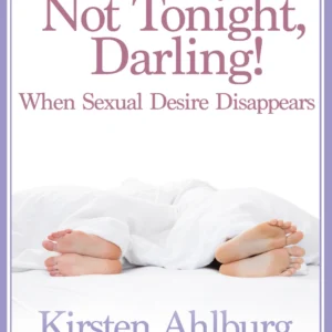 Not Tonight, Darling!