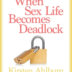 When Sex Life Becomes Deadlock