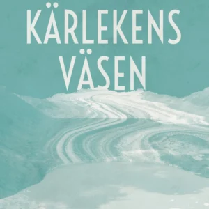 Kärlekens väsen