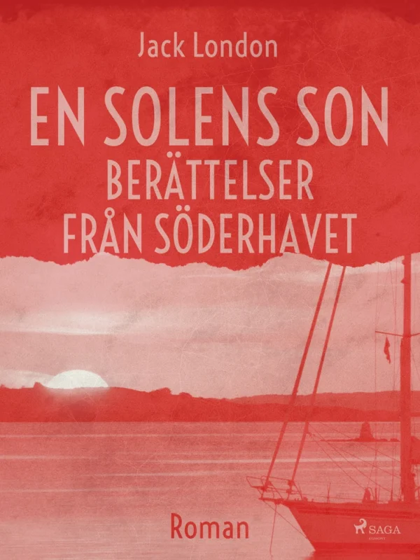 En solens son : berättelser från Söderhavet