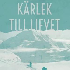 Kärlek till lifvet
