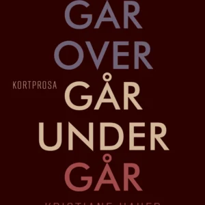 Går over går under går