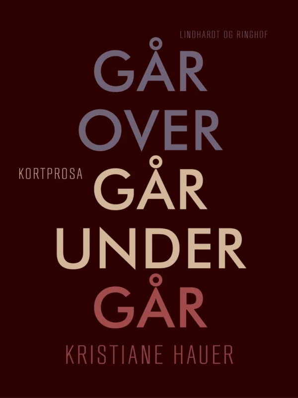 Går over går under går