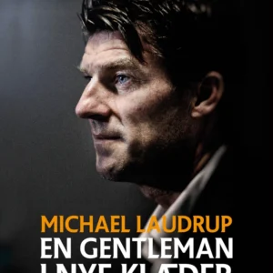 Michael Laudrup  -  En Gentleman i nye klæder