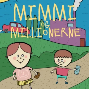 Mimmi og millionerne