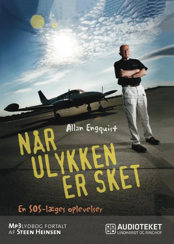 Når ulykken er sket - En SOS-læges oplevelser