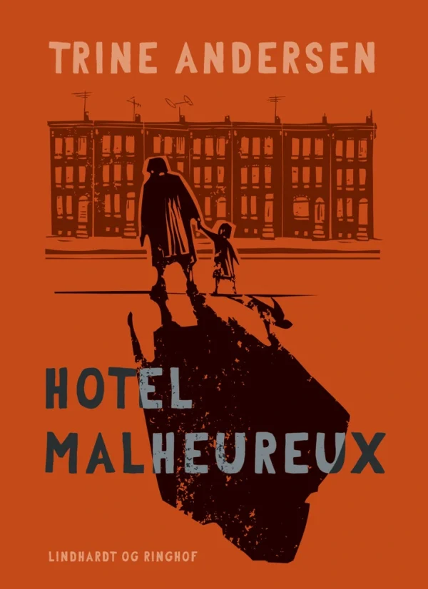 Hotel Malheureux