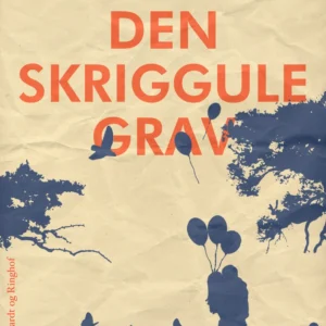 Den skriggule grav