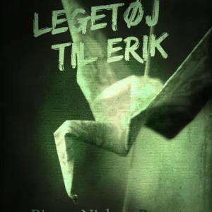Legetøj til Erik