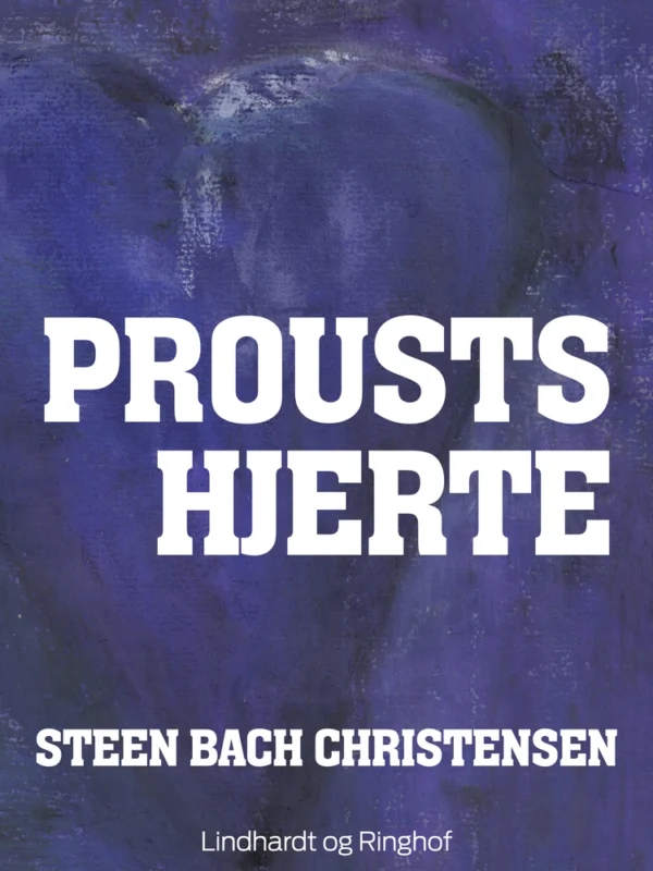 Prousts hjerte