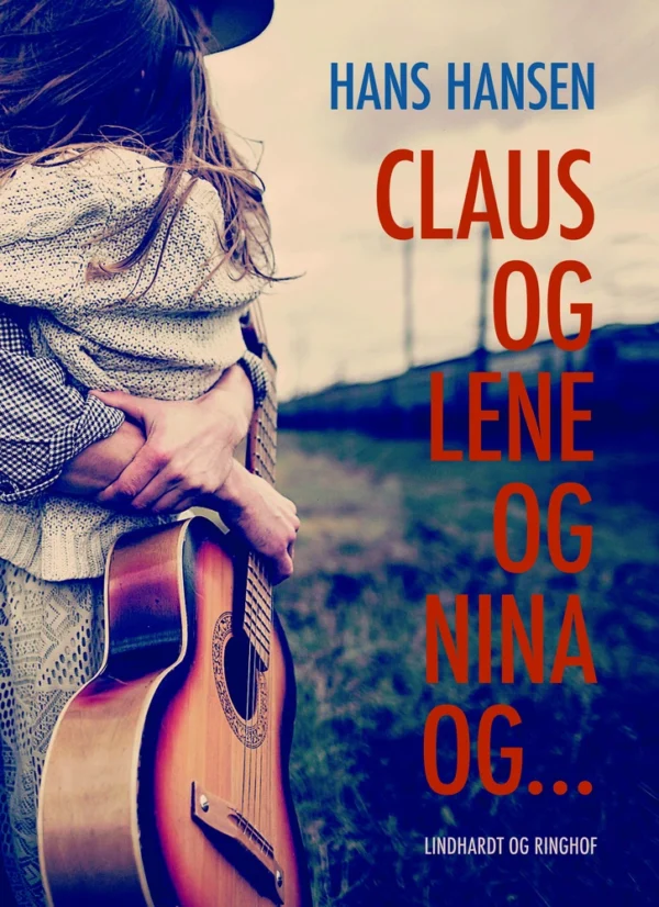 Claus og Lene og Nina ogâ¦