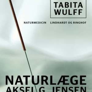 Naturlæge Aksel G. Jensen og hans metoder