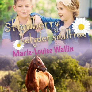 Strawberry betyder smultron