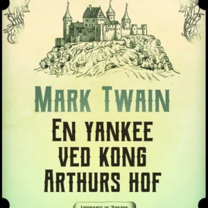En yankee ved kong Arthurs hof