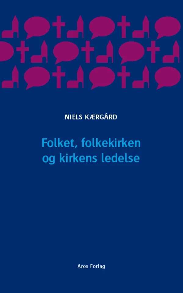Folket, folkekirken og kirkens ledelse