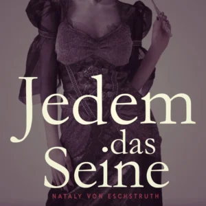 Jedem das Seine - Band 1