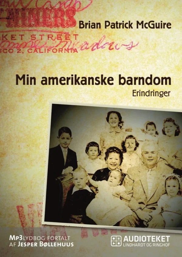 Min amerikanske barndom