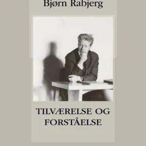 Tilværelse og forståelse