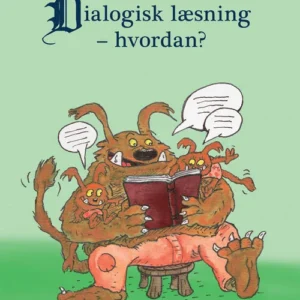 Dialogisk læsning - hvordan?