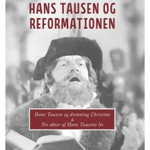 Hans Tausen og Reformationen