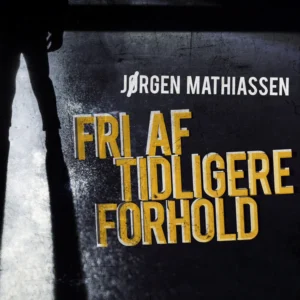 Fri af tidligere forhold