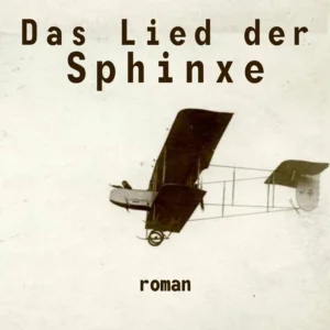 Das Lied der Sphinxe
