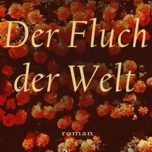 Der Fluch der Welt